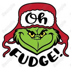 Oh Fudge Grinch Christmas T shirt  Heat Iron on Transfer