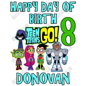 Teen Titans Go  Birthday Custom Personalized  Iron on Transfer ~#5