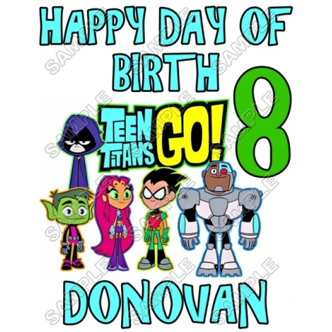 Teen Titans Go  Birthday Custom Personalized  Iron on Transfer ~#5