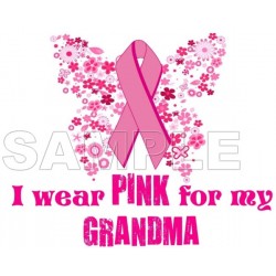Breast Cancer Awareness ~#I Wear Pink for  my  Grandma~#  T Shirt Iron on Transfer Decal ~#8