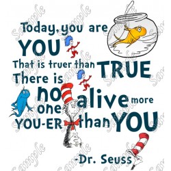 Dr. Seuss Quote T Shirt Iron on Transfer Decal ~#92